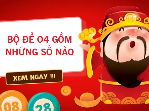 Phân tích bộ đề 04 gồm những số nào tiềm năng nhất?