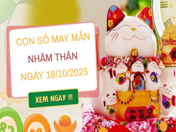 Sự nghiệp thăng tiến cùng số cát khí Nhâm Thân 18/10/2025